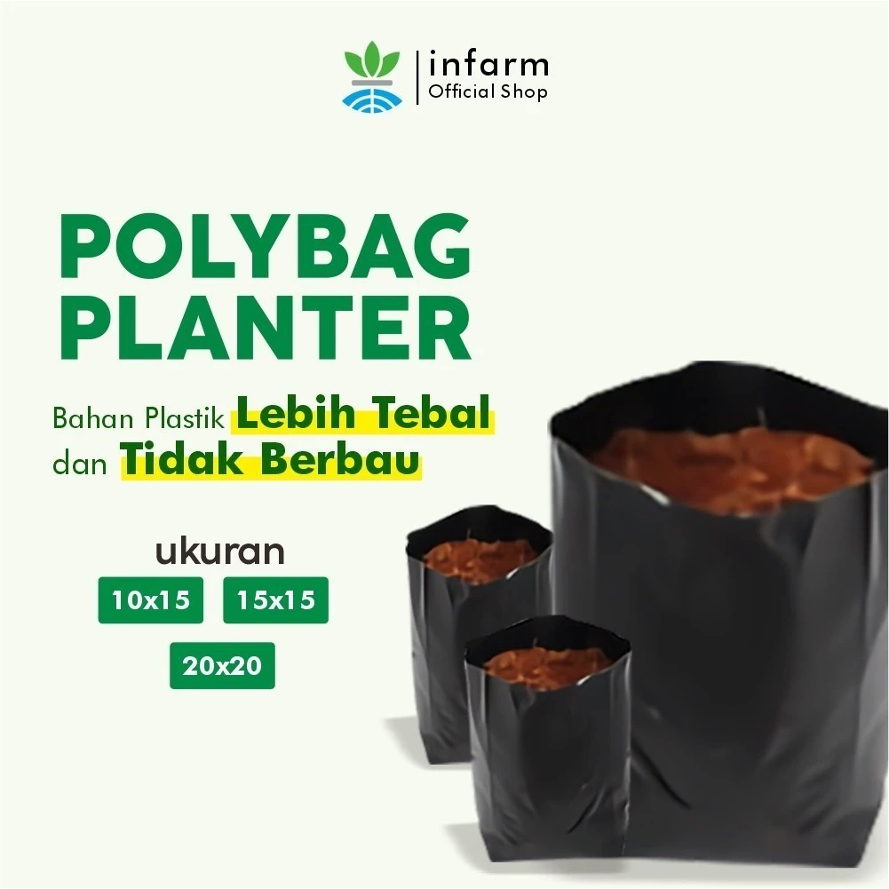 INFARM - Polybag Tanaman Polibag Tebal Tidak Berbau